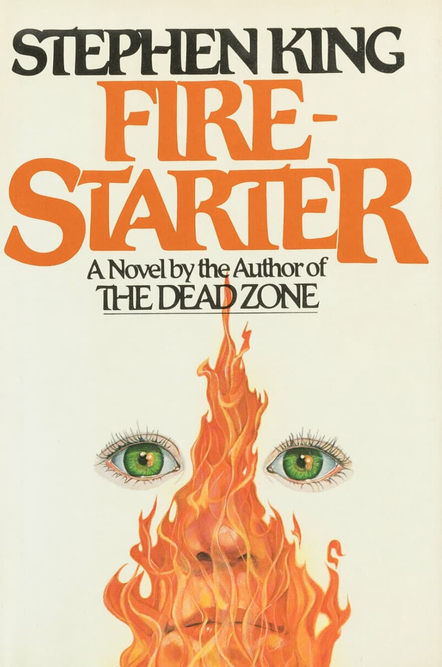 firestarter book - Stephen King Fire Starter A Novel by the Author of The Dead Zone